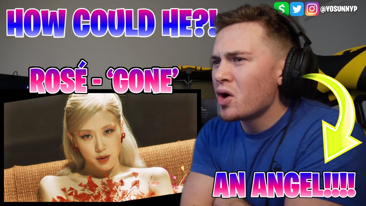 WHO HURT HER! | ROSÉ - 'GONE' REACTION