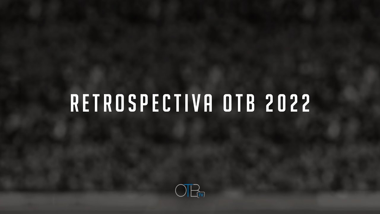 Retrospectiva OTB Sports 2022