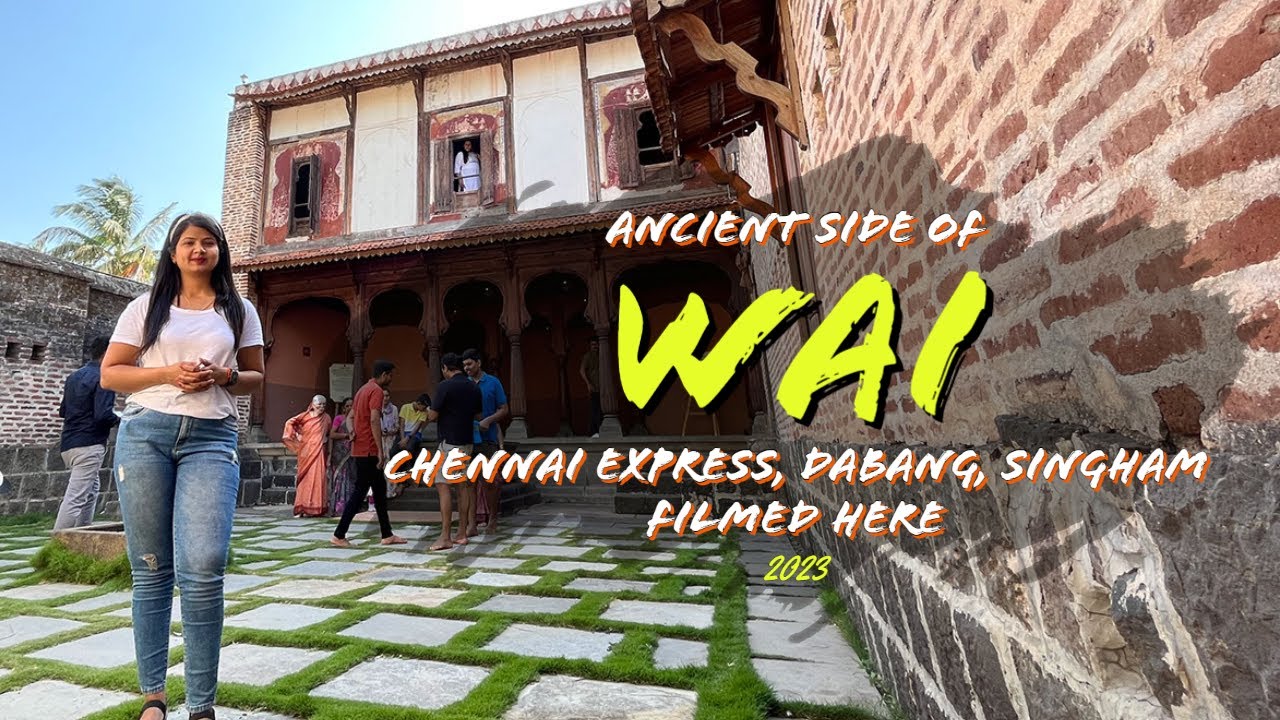 Visiting Places in Wai | Wai Tourist Places | 2023 | One More Mile