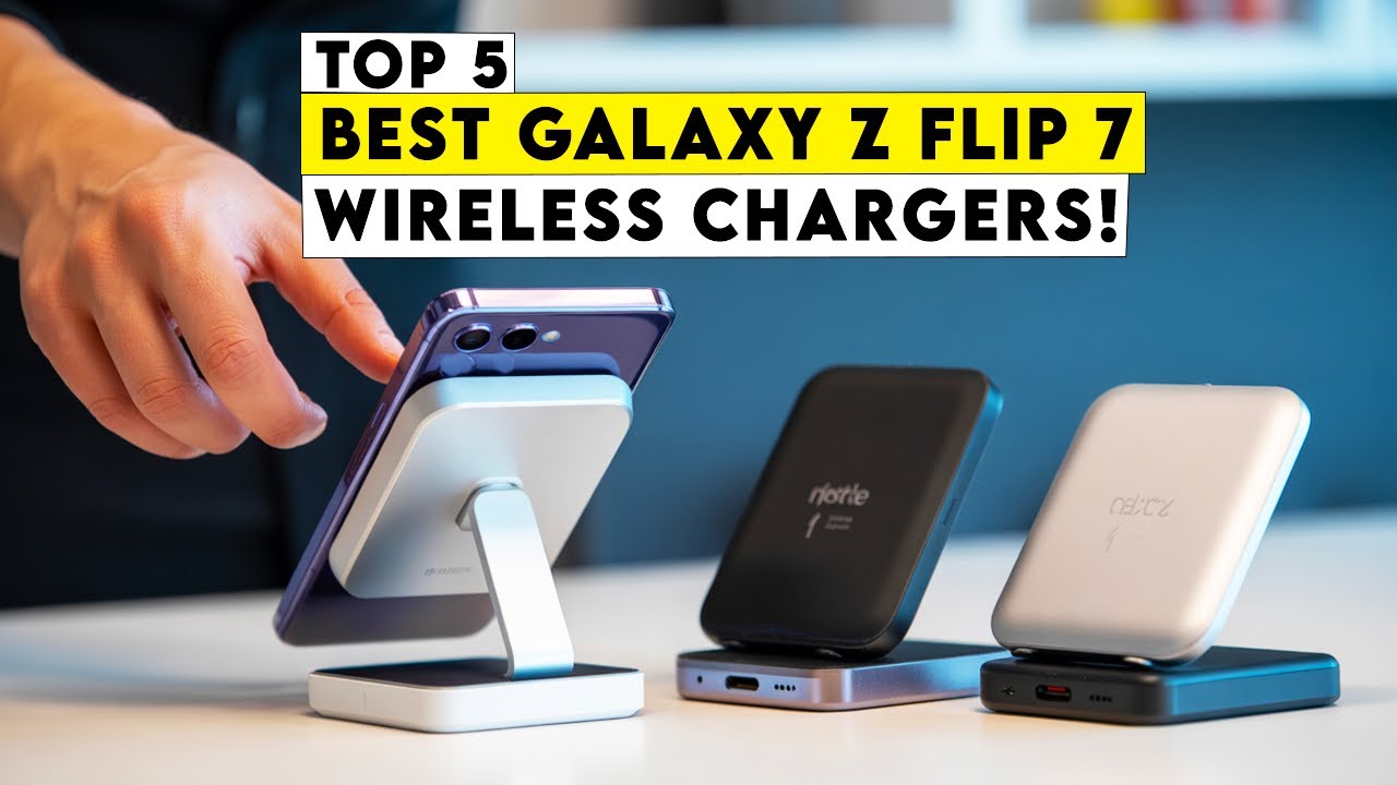 Top 5 Best Galaxy Z Flip 7 Wireless Chargers!🔥🔥Cable-Free Convenience