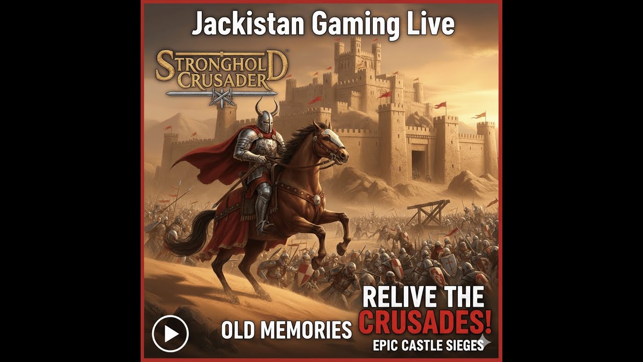 OLD MEMORIES !! Stronghold Crusader 28-01-2026