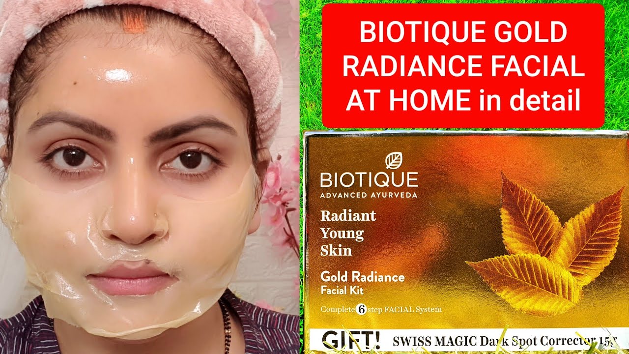 Step by step Gold facial at home | BIOTIQUE gold radiance facial kit for radiant young skin | RARA