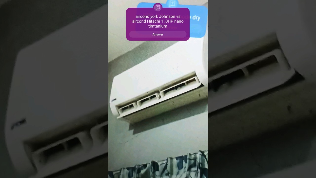 aircond york Johnson vs aircond Hitachi RAS-1 .0HP mode dry