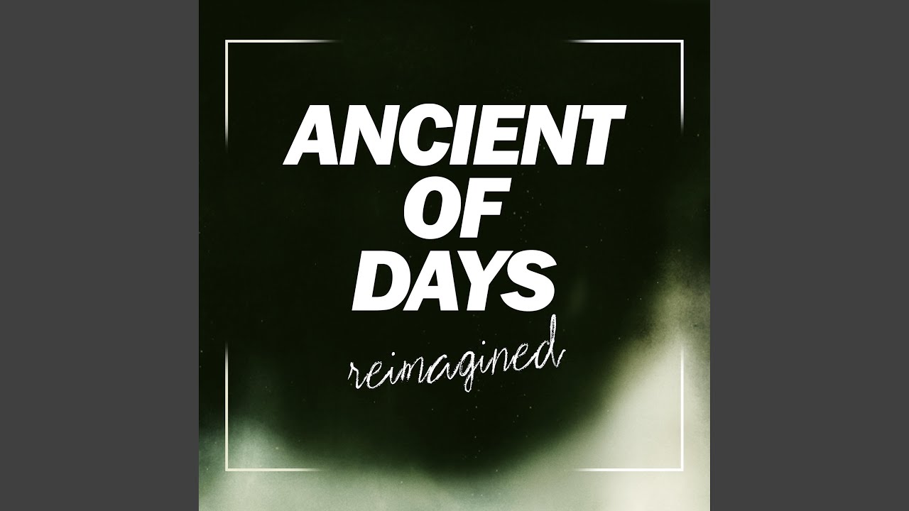 Ancient of Days (reimagined)