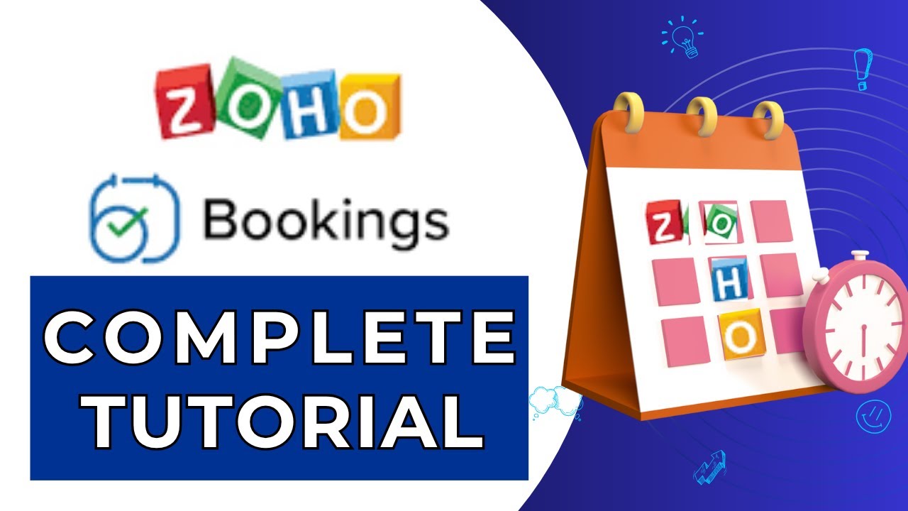 Zoho Bookings Complete Tutorial for Beginners. How to Setup Zoho Bookings for Scheduling Appointment