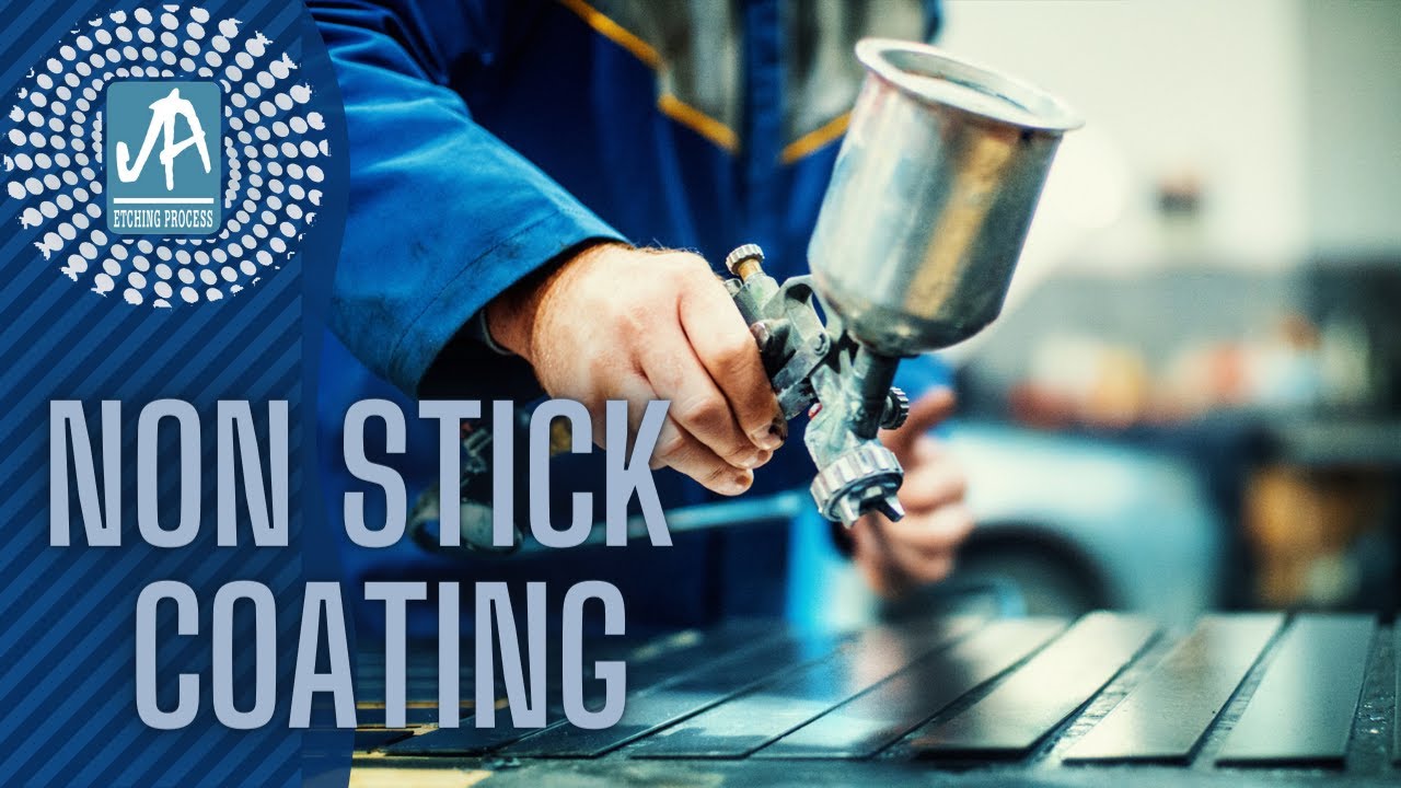 Non-stick coating | Surface Treatment Specialists | Jai Ambay Etching Process