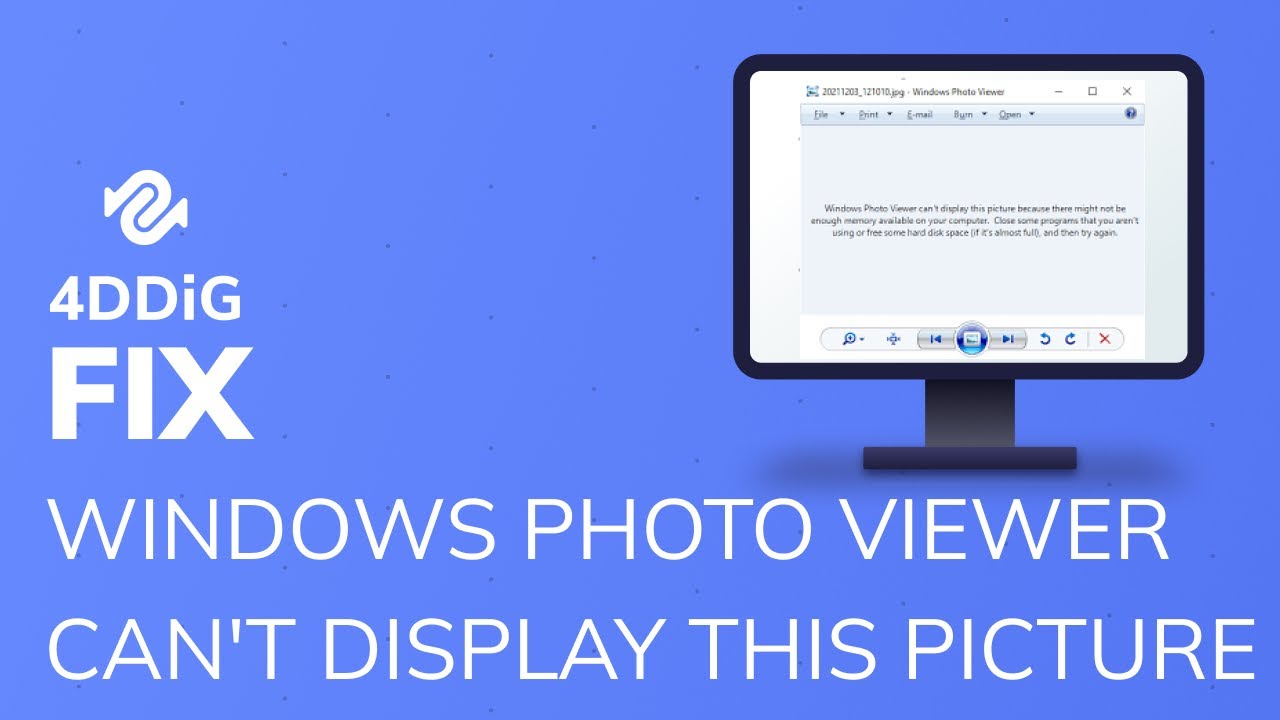【8 Ways】Fix Windows Photo Viewer Can't Display This Picture Because There Might Not Be Enough Memory