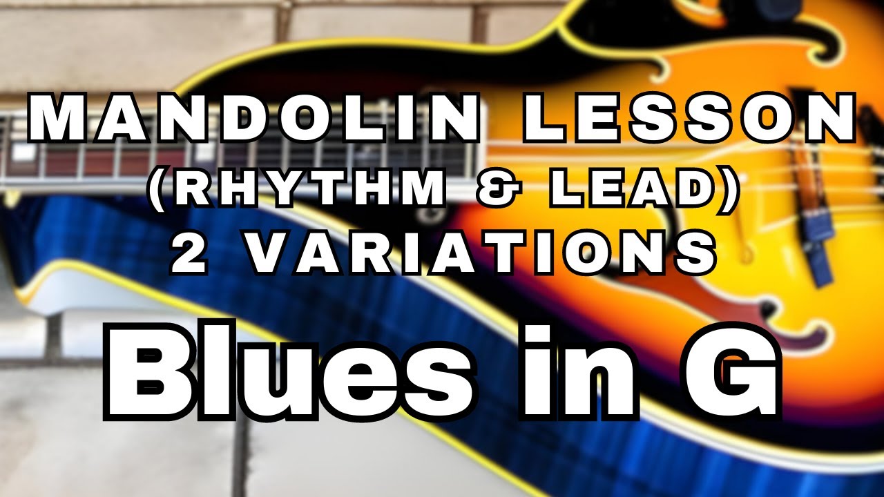 Blues in G: Mandolin Lesson