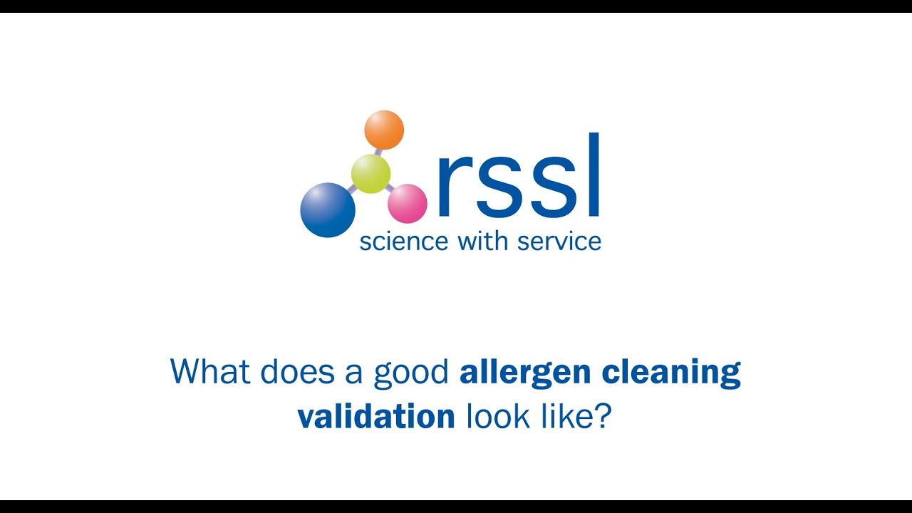 Allergen Cleaning Validation Studies - What does good look like?
