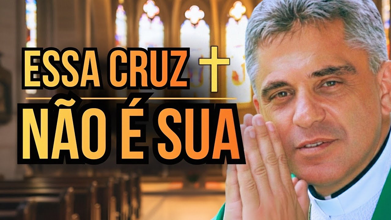 Quando você coloca a CRUZ no lugar ERRADO da vida | Cansaço na Alma - Padre Léo 