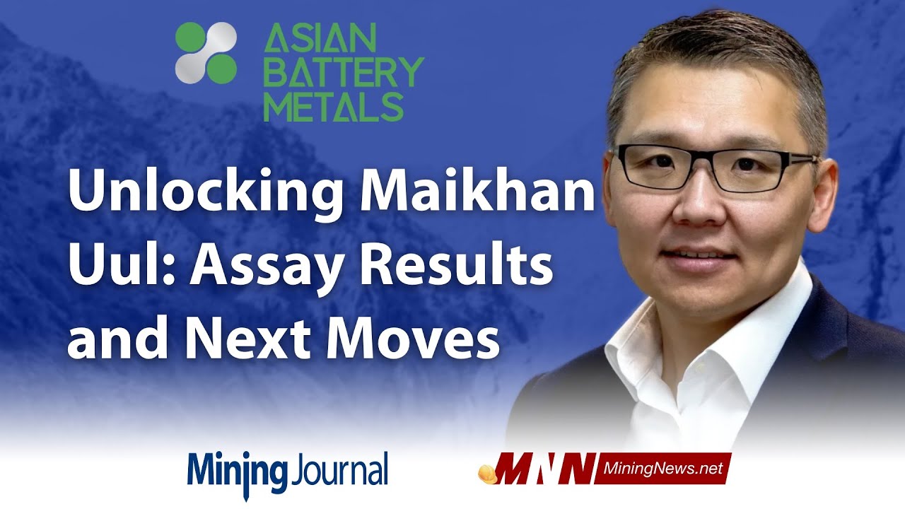 Unlocking Maikhan Uul: Assay Results and Next Moves