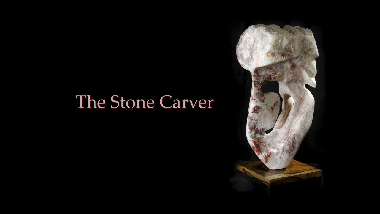 The Stone Carver | A Transformation of Alabaster (Excerpt)