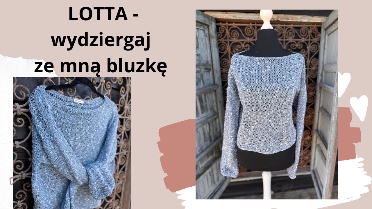 LOTTA- darmowy tutorial 28 na wiosenną bluzeczkę ❤️