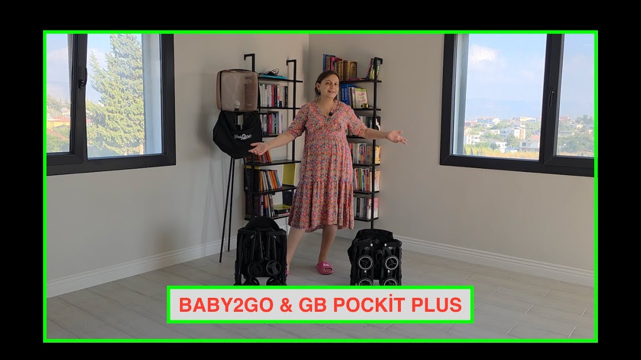 Baby2Go Iris ve Cybex GB Pockit Plus Alışverişim
