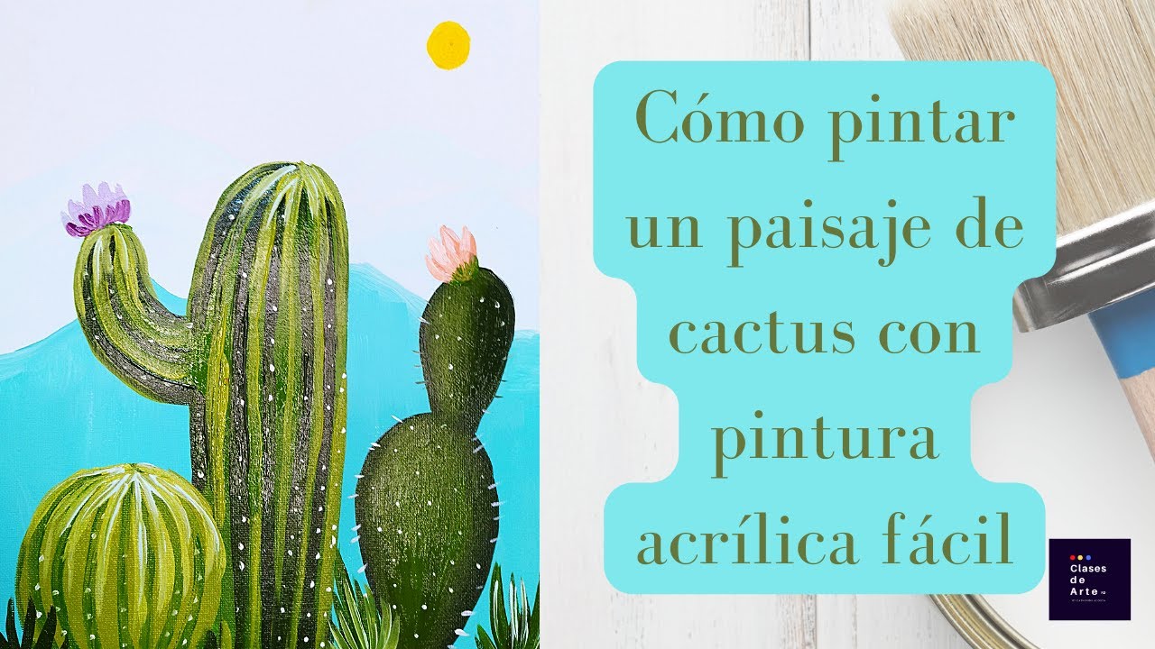 Cómo pintar un paisaje de cactus con pintura acrílica 2022 | How to paint cactus with acrylic paint