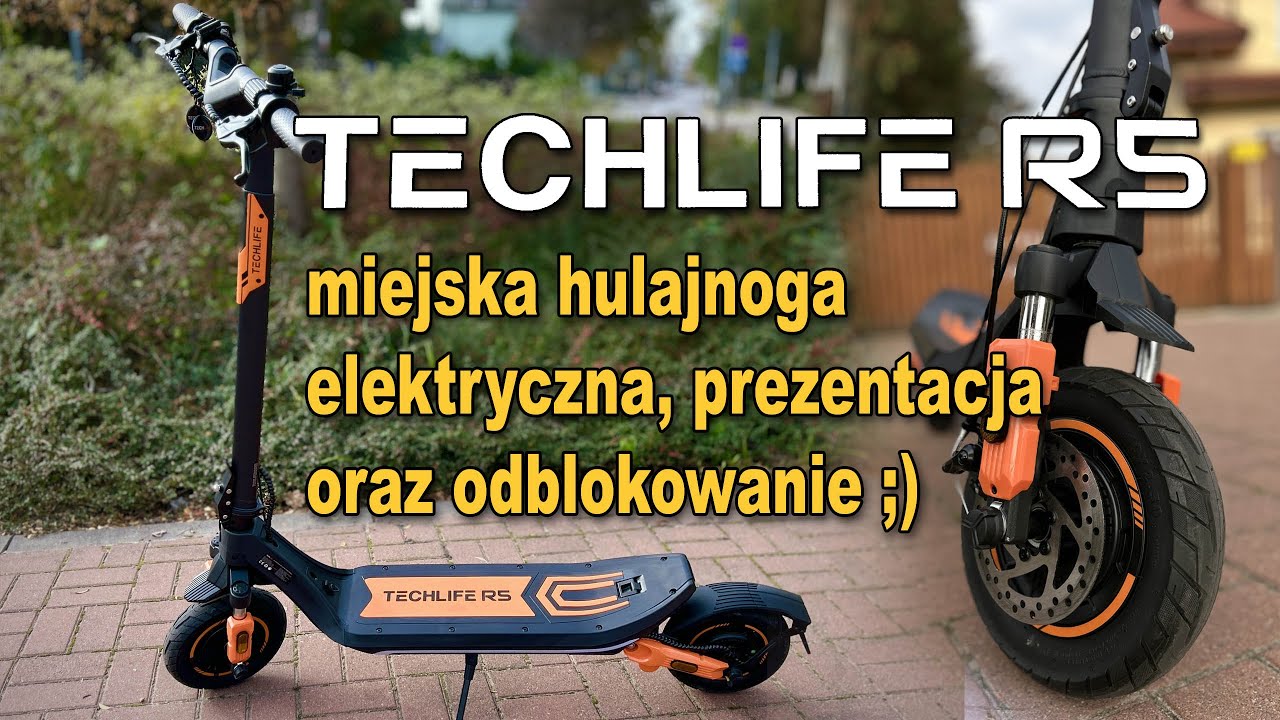 TECHLIFE R5 DUŻA MIEJSKA HULAJNOGA ELEKTRYCZNA DLA DOROSŁYCH, PREZENTACJA, ODLBOKOWANIE