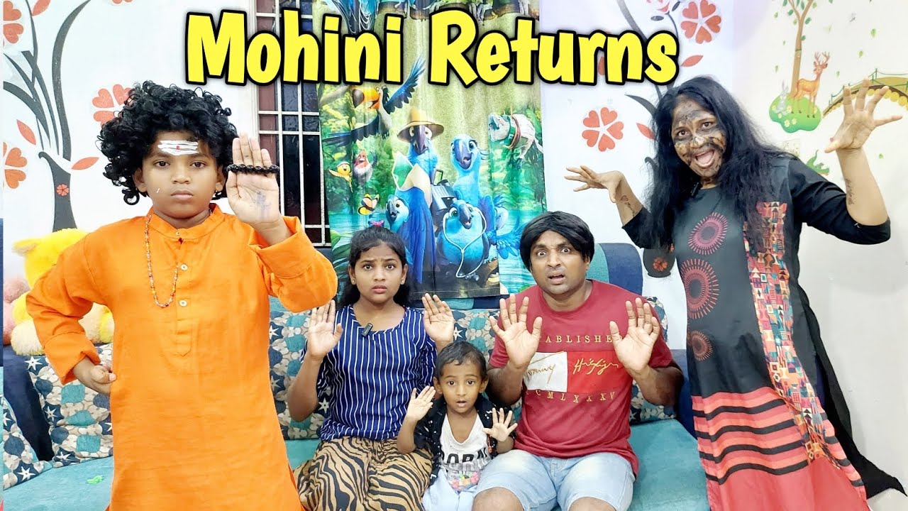 Mohini Returns | comedy video | funny video | Prabhu Sarala lifestyle