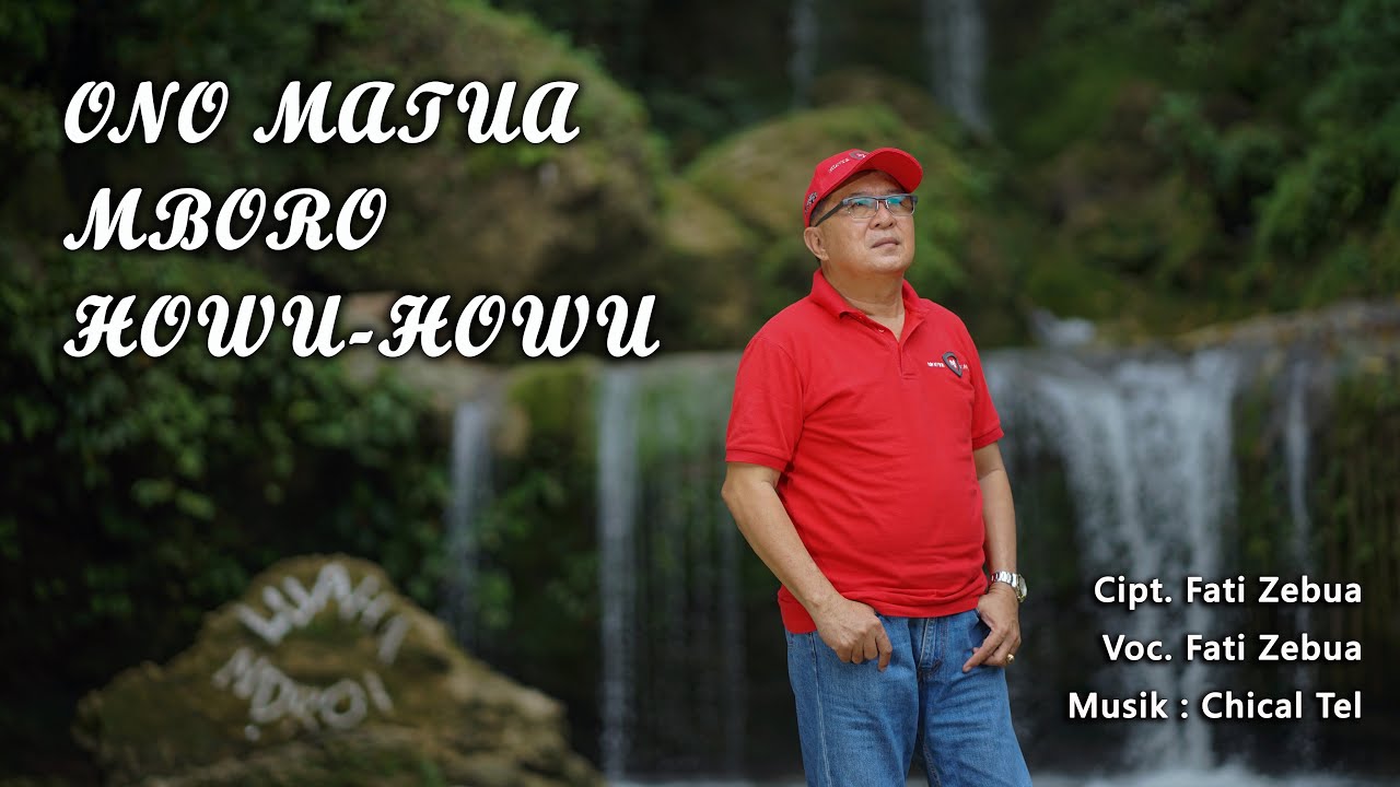 Fati Zebua - Onomatua (Official Video Music)