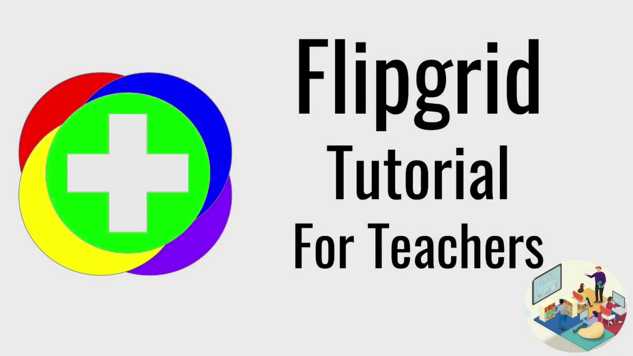 Flipgrid Tutorial | Tech Tutorials for Teachers