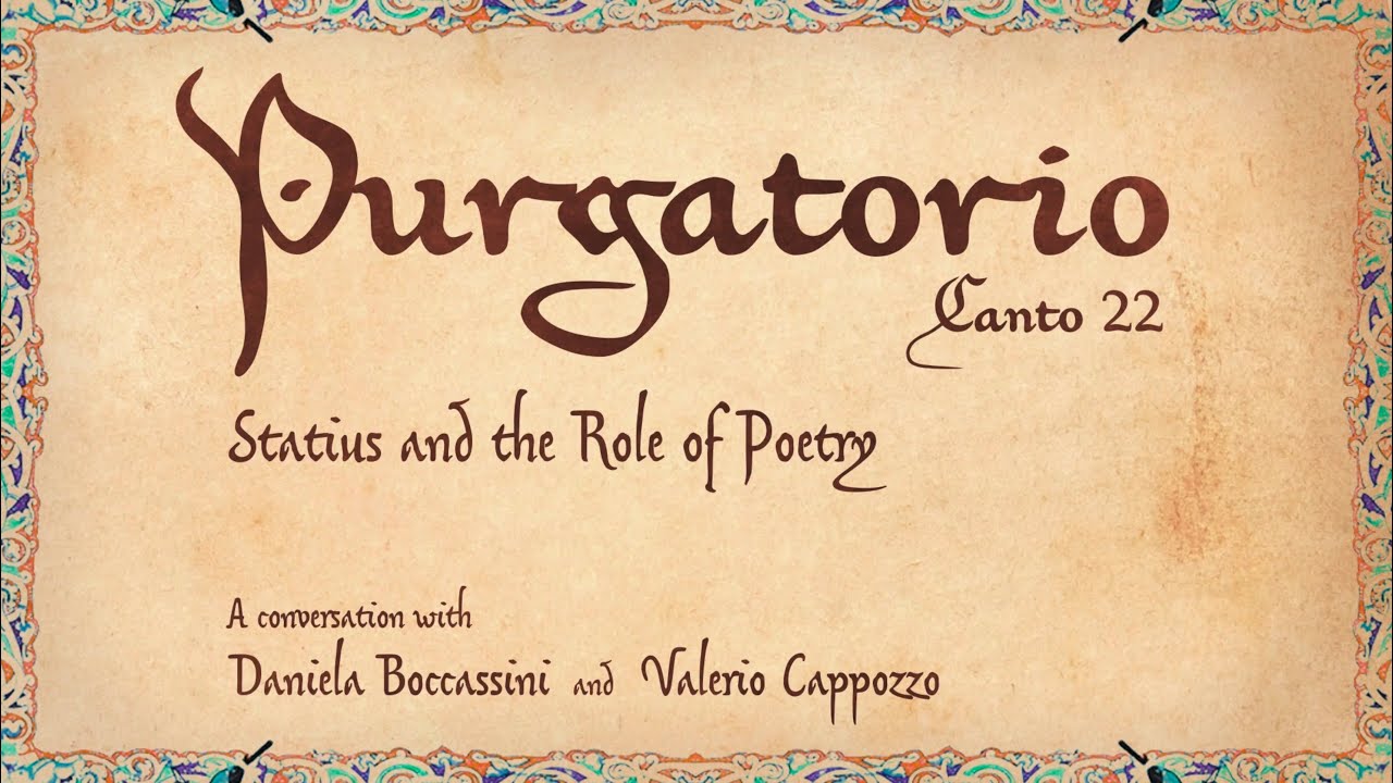 Purgatorio 22: Statius and the Role of Poetry