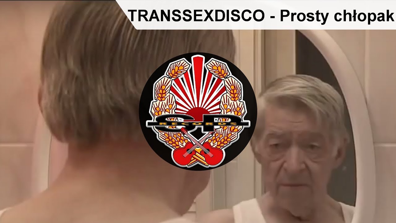 TRANSSEXDISCO - Prosty chłopak [OFFICIAL VIDEO]
