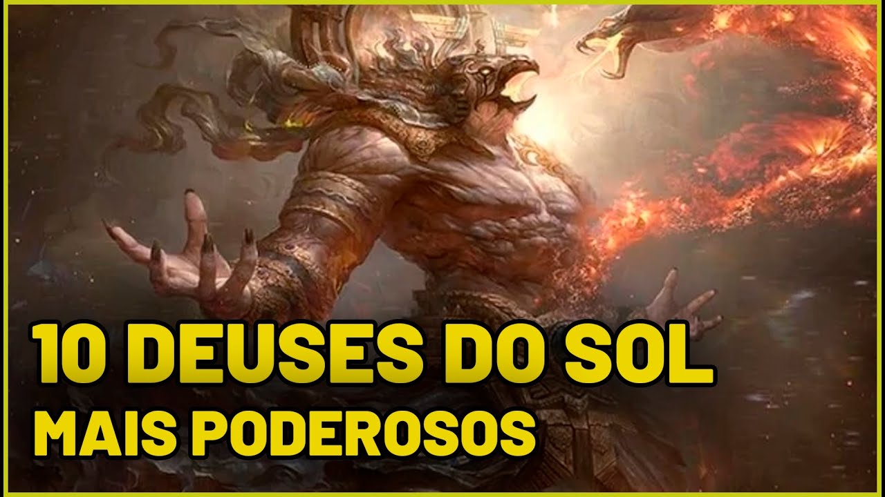 Os 10 Deuses do Sol Mais Poderosos