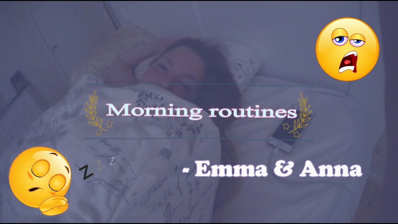 Våra morning routines