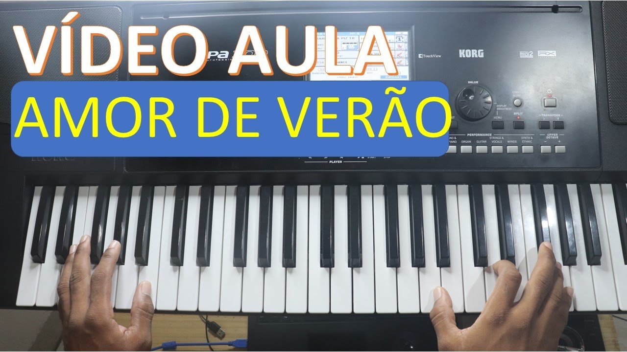 como tocar AMOR DE VERÃO no TECLADO