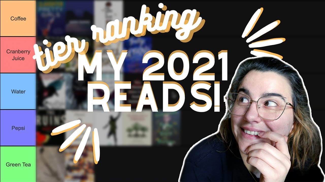 Tier Ranking My 2021 Reads: Based on Things I Drank in the Past 24 Hours