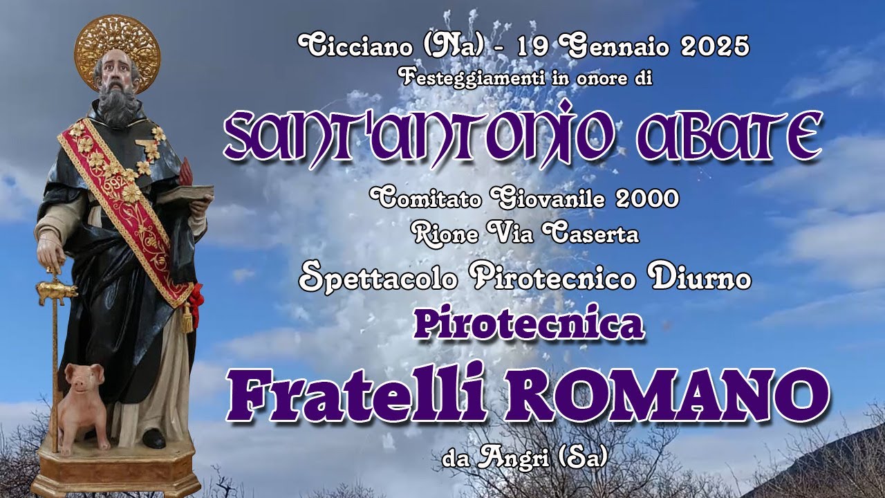 CICCIANO (Na) - Sant'ANTONIO ABATE 2025 - PIROTECNICA F.lli ROMANO (Daylight Show)