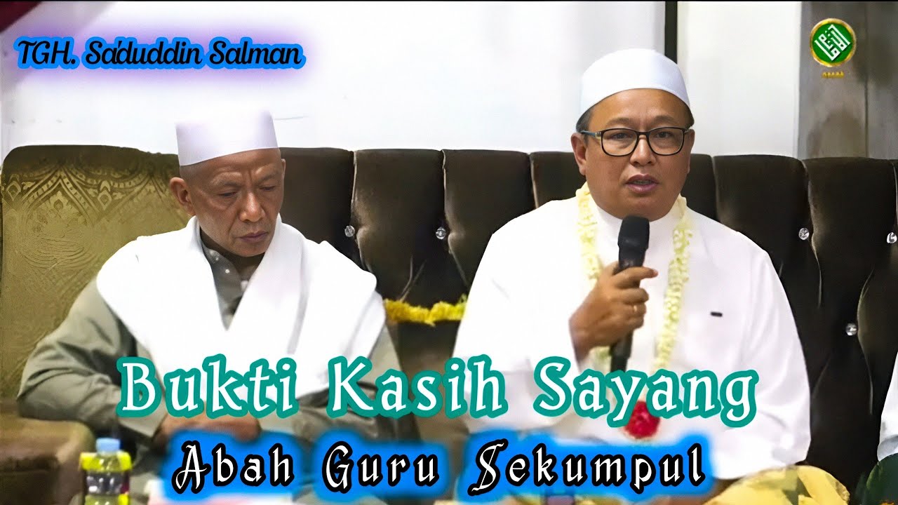 Bukti Kasih Sayang Abah Guru Sekumpul || Tuan Guru KH. Sa'duddin Salman ( 2 Januari 2026 ) Ds. Lajar