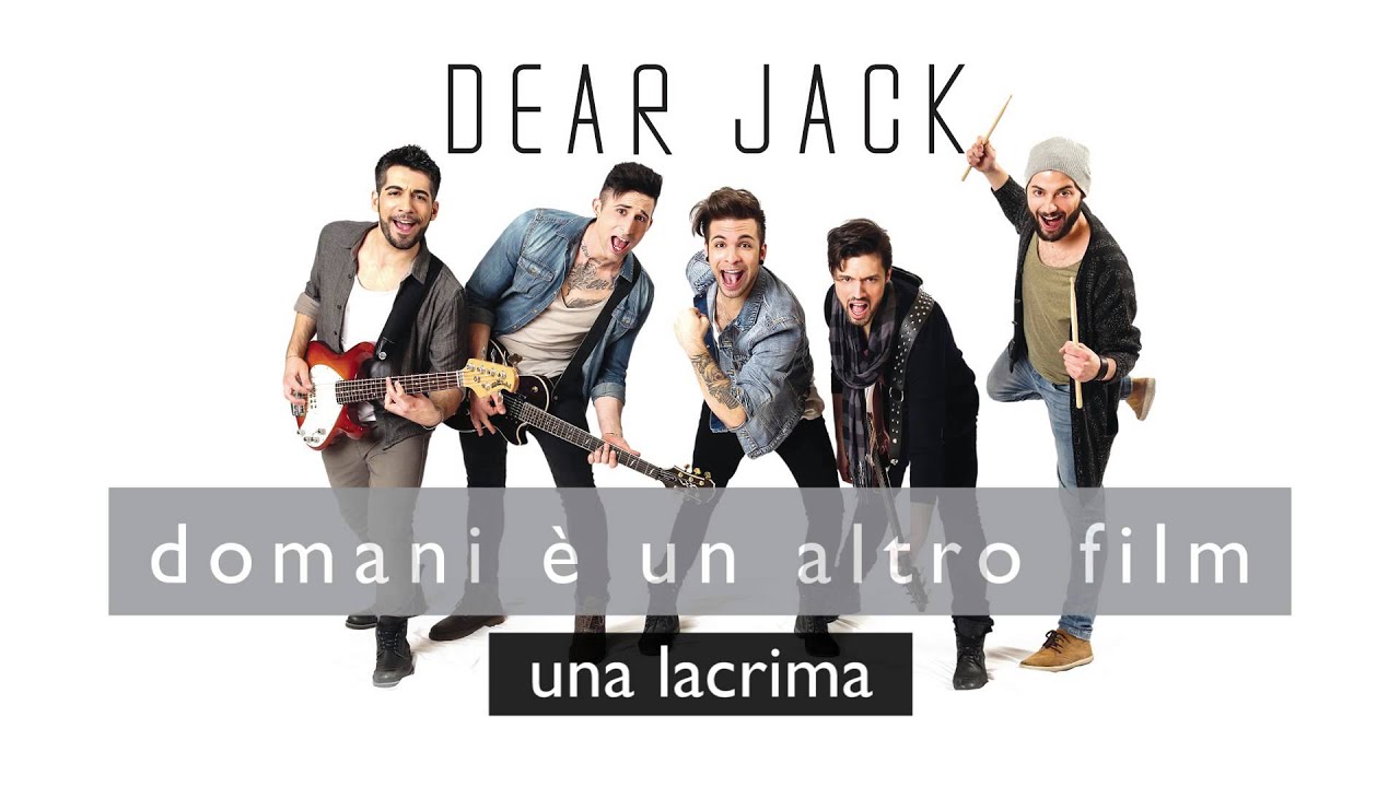 Dear Jack - una lacrima (official Song)