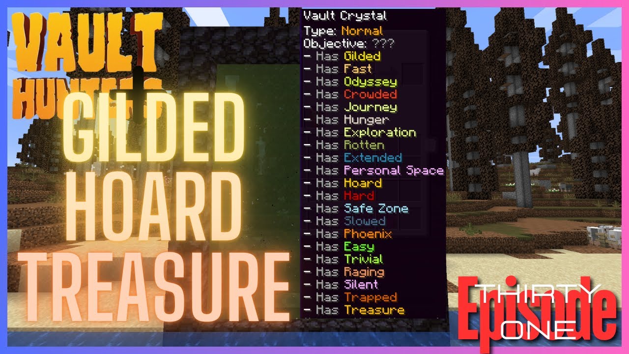 I Ran A Gilded, Hoard, Treasure Vault And It Was INSANE  | VHP 1.16.5 Episode 31 |