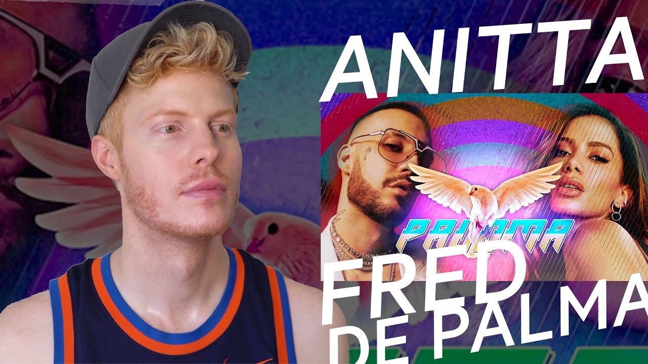 🇮🇹 PALOMA 🇧🇷 FRED DE PALMA ANITTA REACTION
