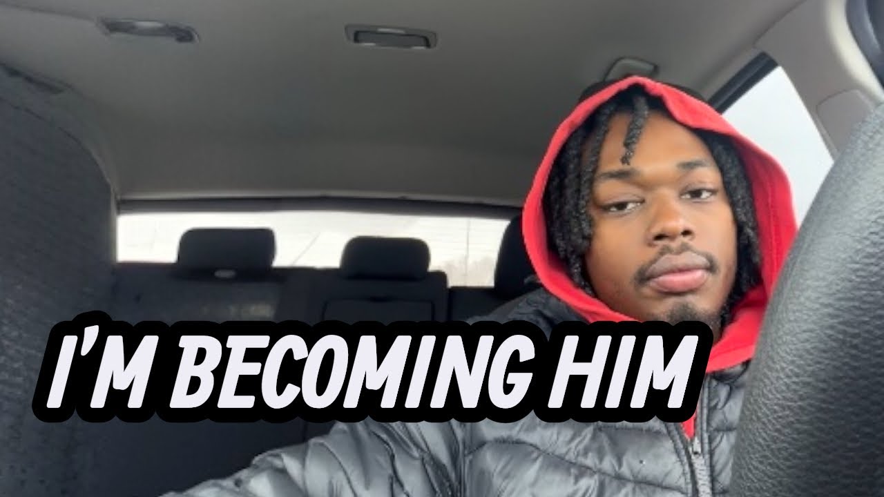 I’m Becoming Him (Realization In My Car)