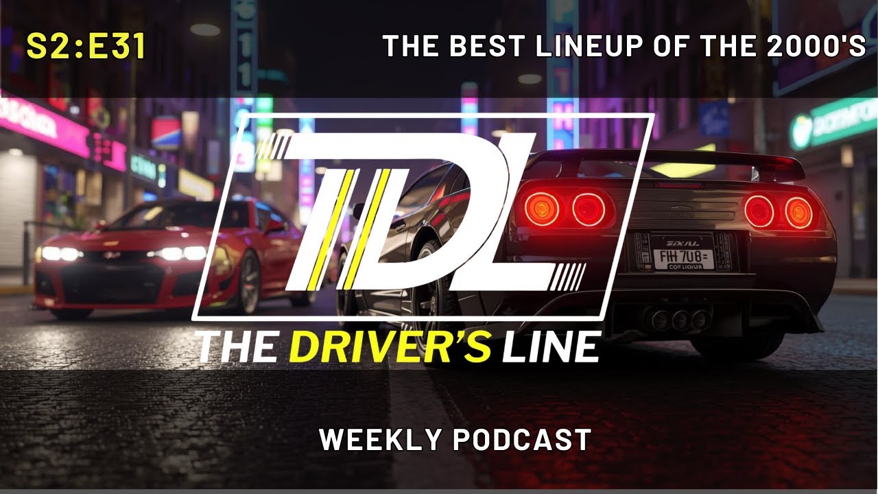 The Best Lineup of the 00's | Season 2 | Episode 31 | The Driver's Line