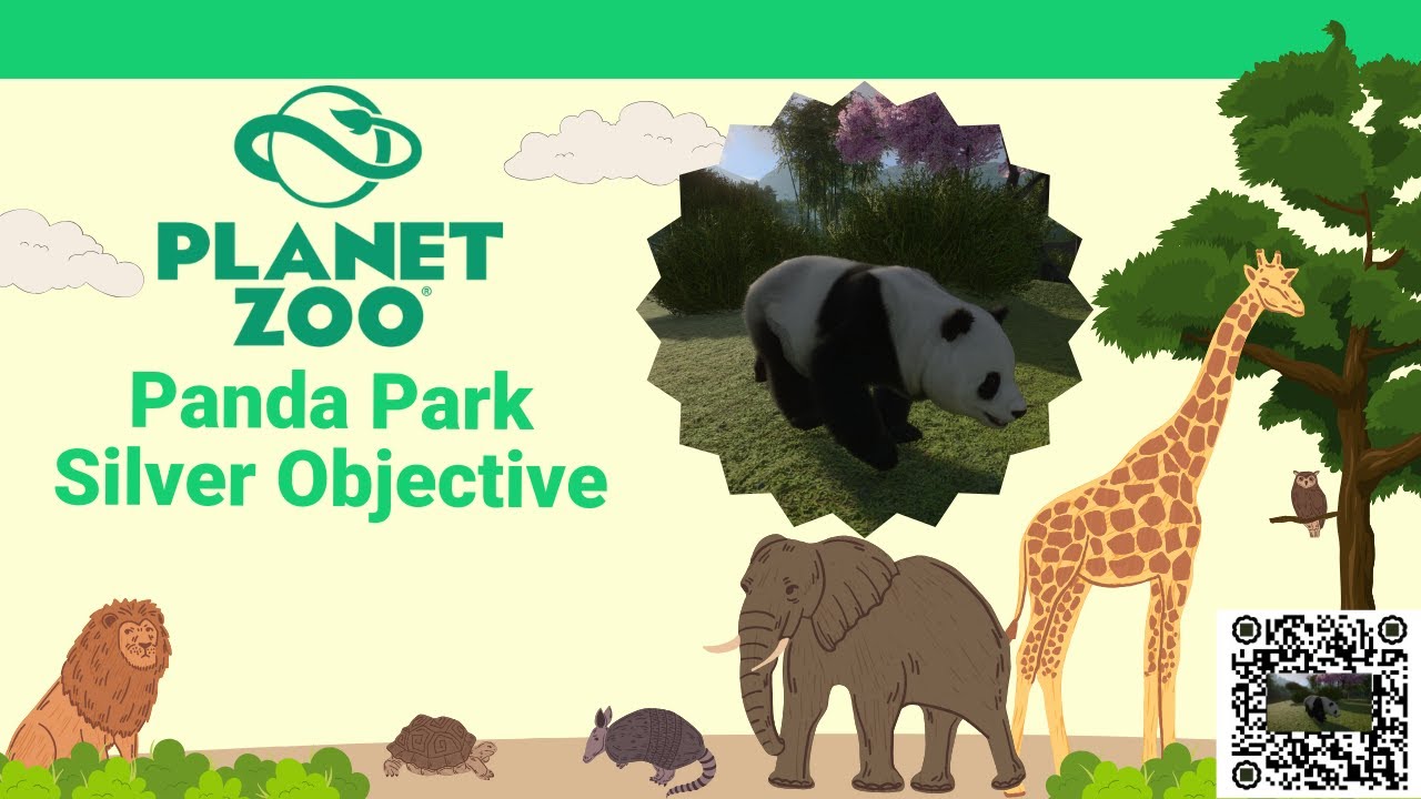 How to Complete Panda Park Silver Objective - Planet Zoo
