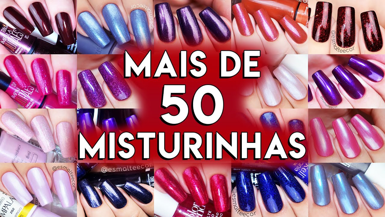 TODAS MISTURINHAS de ESMALTES de 2020