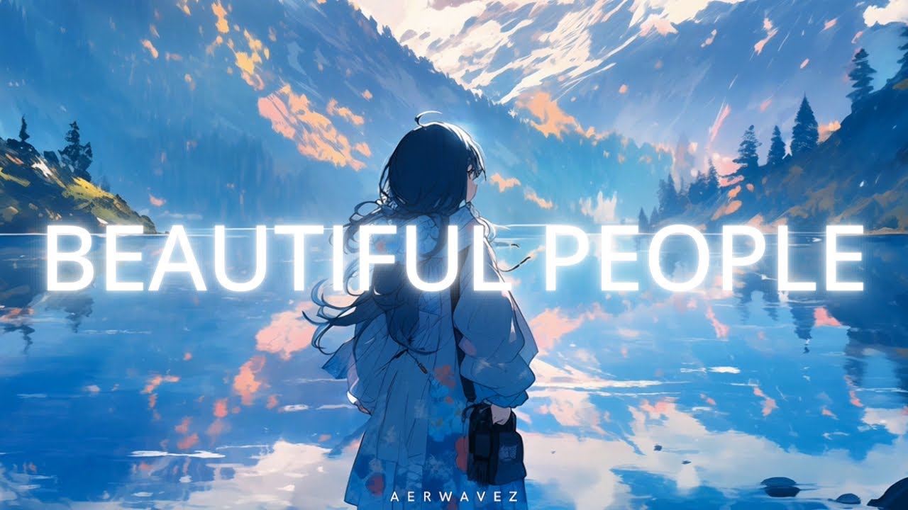 Beautiful People - Emotional Future Bass | Aerwavez Music