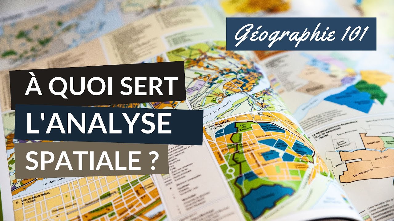 &Agrave; quoi sert L'ANALYSE spatiale ?