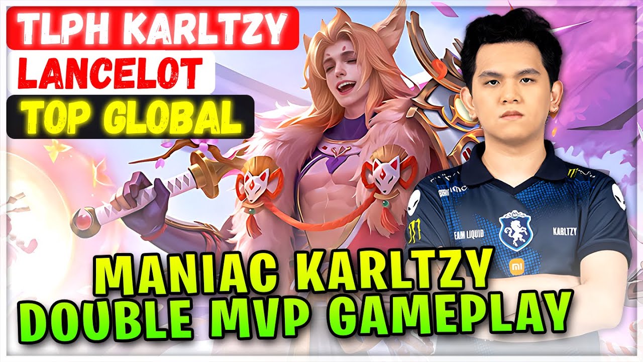 Maniac Karltzy Double MVP Gameplay [ TLPH Karltzy Lancelot ] Chessman. - Mobile Legends Emblem Build