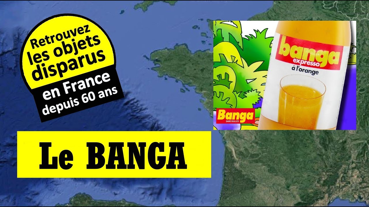 BANGA DISPARU EN 1999. OBJETS, PRODUITS, MARQUES, RETRO DISPARUS N&deg;6