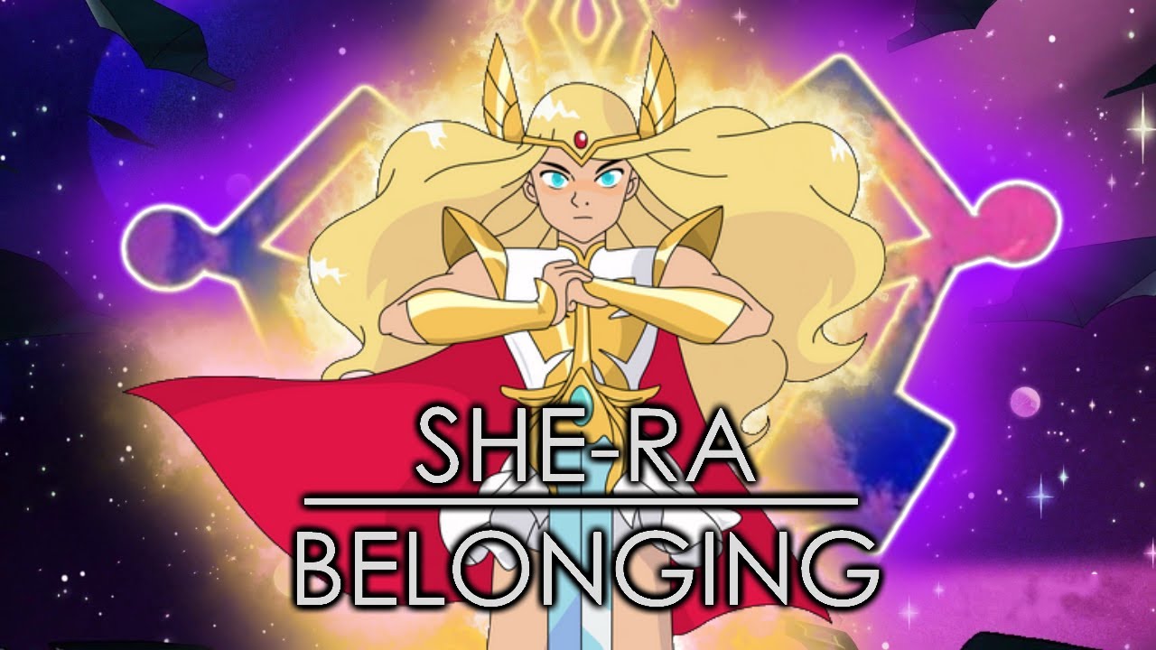She-Ra | Belonging