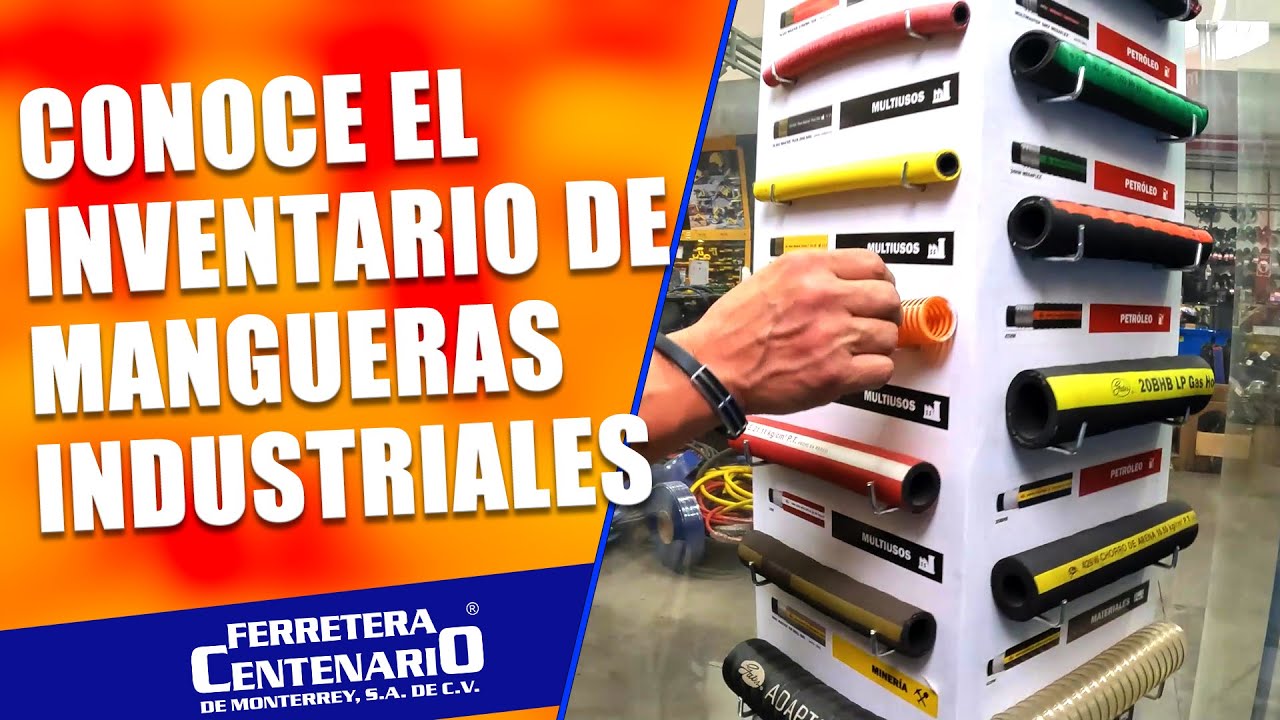 Mangueras industriales para  Quimicos, Hidrocarburos, Acidos y Aguas en Ferretera Centenario