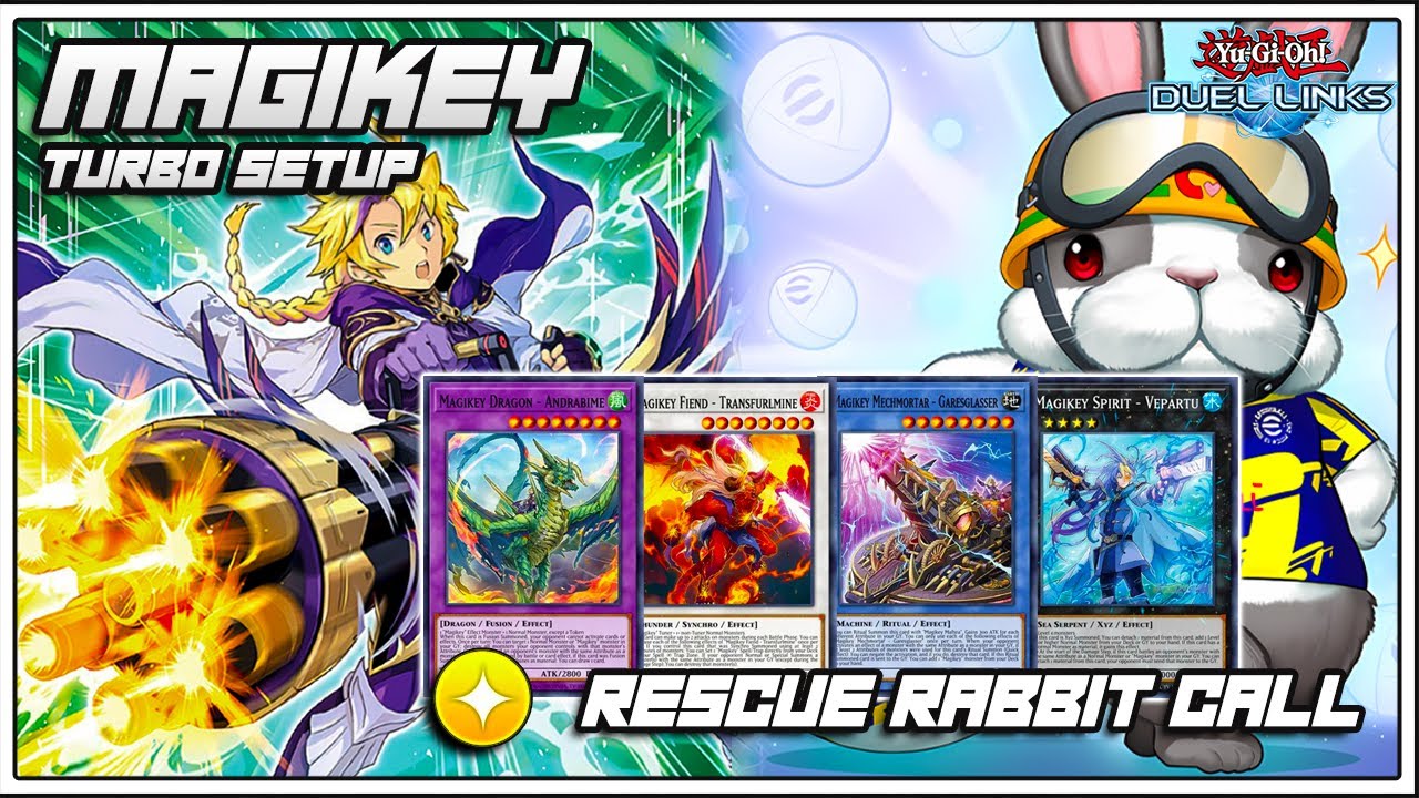 Magikey RETURNS!! New Normal Monster Skill &ndash; Rescue Rabbit Call! [ Yu-Gi-Oh! Duel Links ]