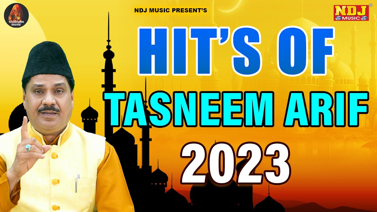 Hit's Of Tasneem Arif - Haji Tasneem Arif - New Islamic Waqya 2023 - Shabnam Music