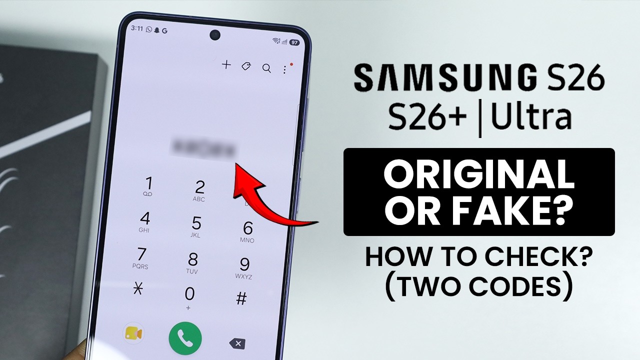 How to Check If Samsung Galaxy S26 Ultra is ORIGINAL or FAKE? (Two Secret Codes)