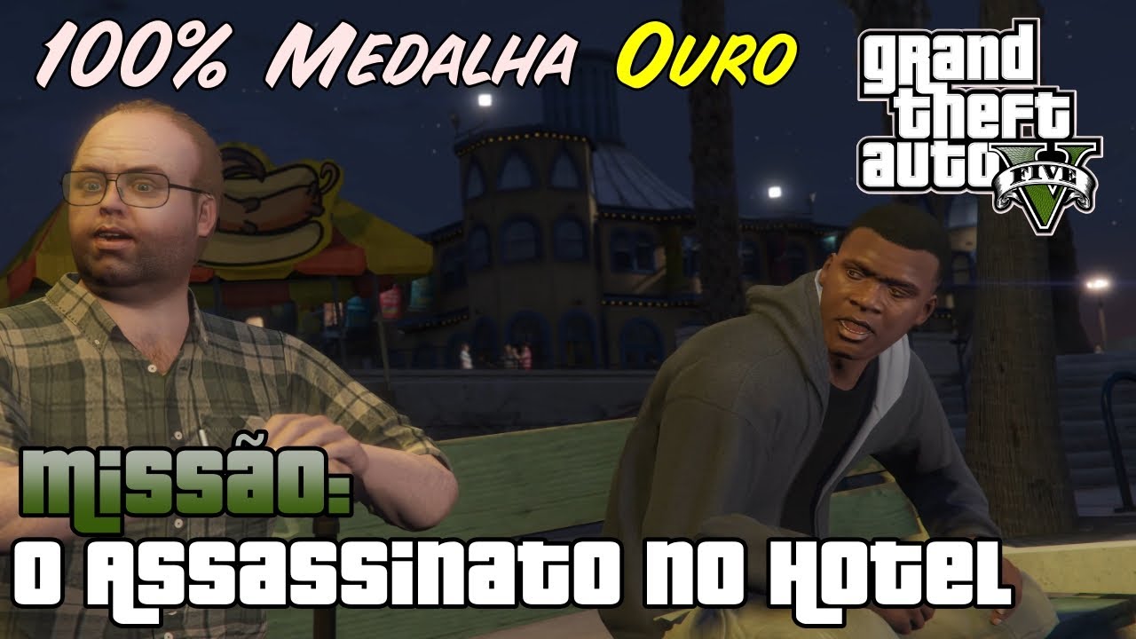 Grand Theft Auto V: Missão O Assassinato no Hotel (Primeiro Investimento) [4K@60 Ultra Settings]