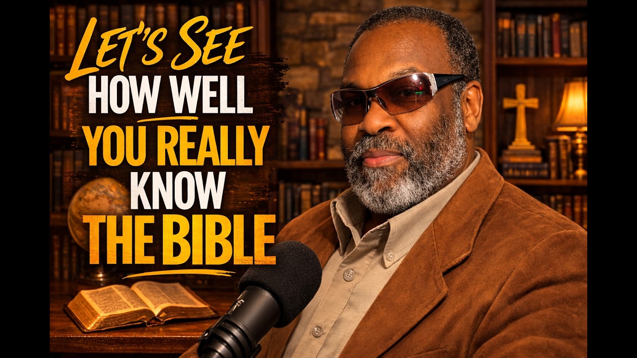 Lets see how well you really know your Bible?