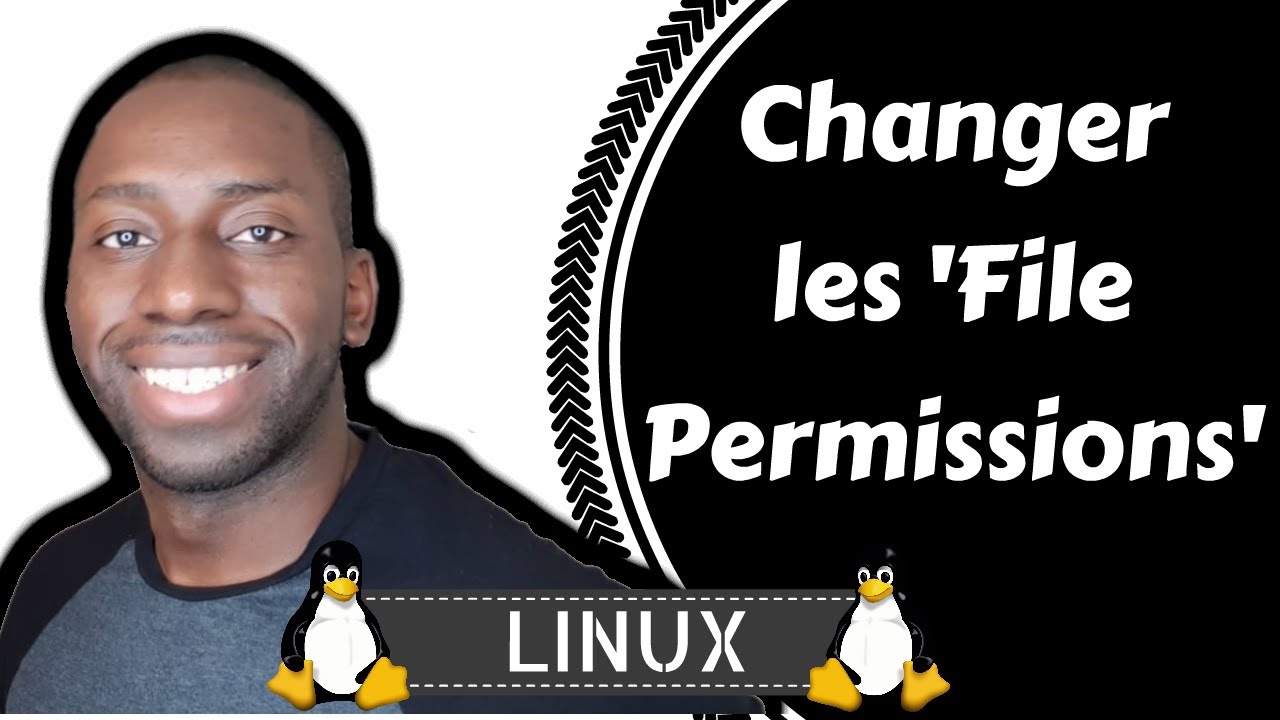 Linux - Changer les 'File permissions'
